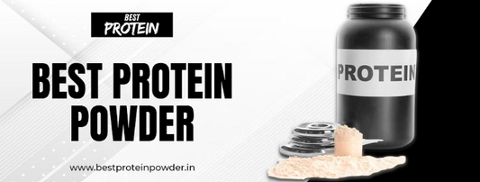 2025 Protein Powder Guide: India’s Best Picks for Every Budget